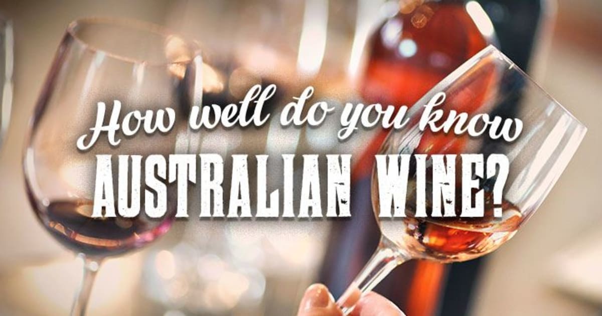 Aussie Wine Quiz!